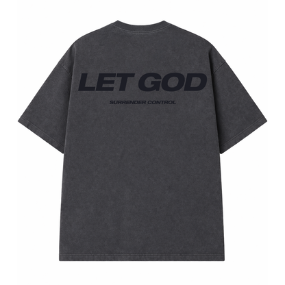 Let Go & Let God T-shirt